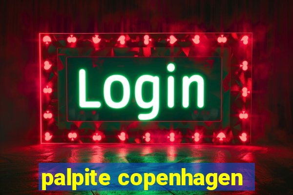 palpite copenhagen